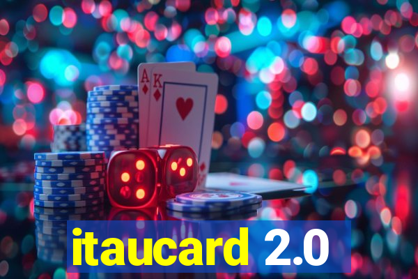 itaucard 2.0